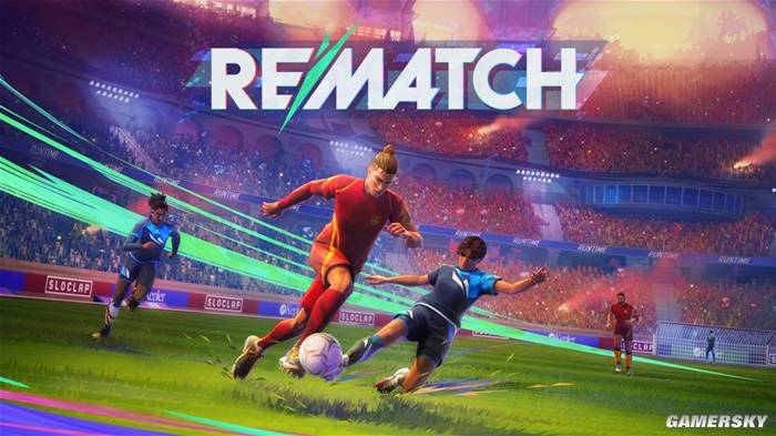 Rematch:Sloclap开发的足球游戏,能否打破FIFA统治?
