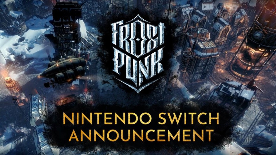 冰汽时代登陆Switch！完整版包含三部DLC，10月上线